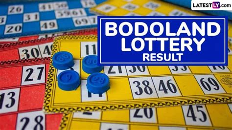 bodoland lottery result pdf|Check Bodoland lottery results .